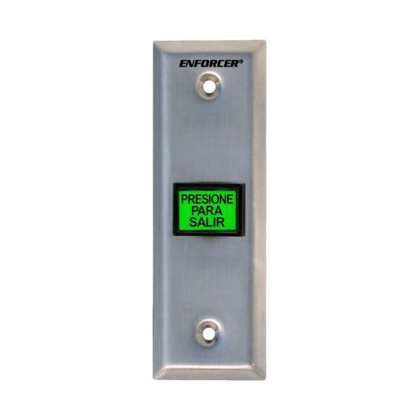 Illuminated green "PUSLM-SH-TO-EXIT" button. Can replace with included "PRESIONE PARA SAL